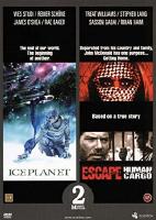Escape: Human Cargo / Ice Planet - 2 filmer p&aring; en DVD