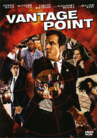 Vantage Point (svensk titel: Utsatt L&auml;ge)