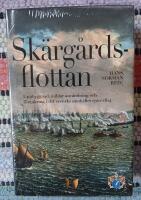 Sk&auml;rg&aring;rdsflottan : uppbyggnad, milit&auml;r anv&auml;ndning och f&ouml;rankring i det svenska samh&auml;llet 1700-1824