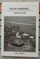 Vid en landsv&auml;g- - byar och samh&auml;llen flygfotograferade p&aring; 1930-talet