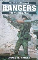 Rangers - The Illustrated History of the Vietnam War