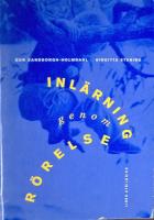 Inl&auml;rning genom r&ouml;relse