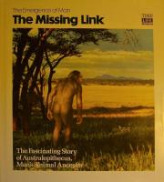 The Missing Link, The fascinating story of Australopithecus