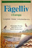 F&aring;gelliv i Europa : levnadss&auml;tt, ekologi, artbest&auml;mning m.m