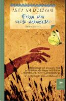 Flickan som v&auml;vde sidenmattor