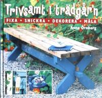 Trivsamt i tr&auml;dg&aring;rn