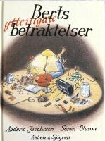 Berts ytterligare betraktelser : September-December