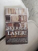 Sverige läser! : 1066 böcker ur tusen år av svensk litteratur från vikingatid till år 2000