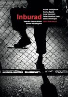 Inburad : Svenska fredsaktivister skriver fr&aring;n f&auml;ngelse