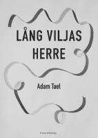 L&aring;ng viljas herre