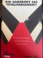 Did somebody say totalitarianism? : five interventions in the (mis)use of a nation