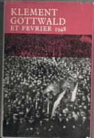 Klement Gottwald et fevrier 1948