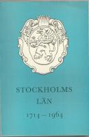 Stockholms l&auml;n 1714 -1964