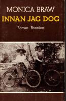 Innan jag dog : roman