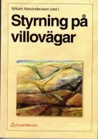 Styrning p&aring; villov&auml;gar