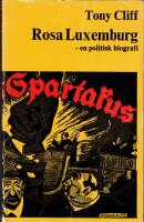 Rosa Luxemburg - en politisk biogrfi