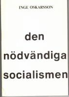 Den n&ouml;dv&auml;ndiga socialismen