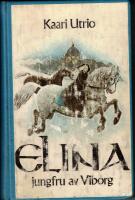 Elina, jungfru av Viborg