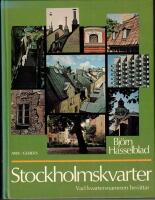 Stockholmskvarter : vad kvartersnamnen ber&auml;ttar