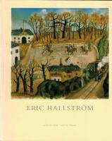 Eric Hallstr&ouml;m : liv och konstn&auml;rskap
