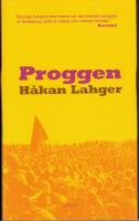Proggen - musikr&ouml;relsens uppg&aring;ng och fall