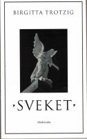 Sveket - en ber&auml;ttelse