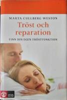 Tr&ouml;st och reparation : finn din egen tr&ouml;stfunktion