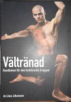 V&auml;ltr&auml;nad : handboken f&ouml;r den funktionella kroppen