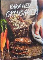 Baka med gr&ouml;nsaker
