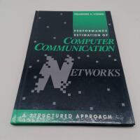 Performance Estimation of Computer Communication Networks: A Structured Approach