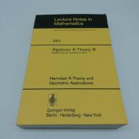 Algebraic K-Theory III. Hermitian K-Theory and Geometric Applications.