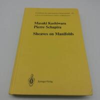 Sheaves on Manifolds : With a Short History "Les Debuts De La Theorie Des Faisceau"
