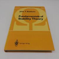 Fundamentals of Stability Theory (Perspectives in Mathematical Logic) 