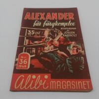 Alexander f&aring;r f&auml;rgkomplex - Alibi-magasinet nr 36 1949