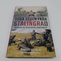R&ouml;da v&auml;gen fr&aring;n Stalingrad : en sovjetisk infanterists frontminnenn