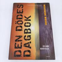 Den d&ouml;des dagbok : en sann ber&auml;ttelse