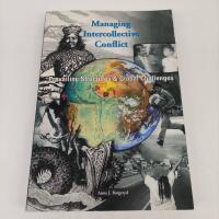 Managing intercollective conflict : prevailing structures and global challenges