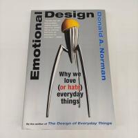 Emotional design : why we love (or hate) everyday things