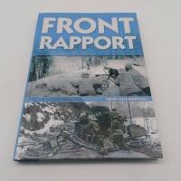 Frontrapport : finska vinterkriget 1939-1940 och invasionen av Norge 1940