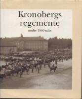 Kronobergs regemente under 1900-talet