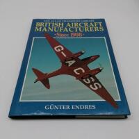 British Aircraft Manufacturers Since 1908