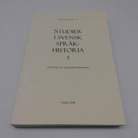 Studier i svensk spr&aring;khistoria 5