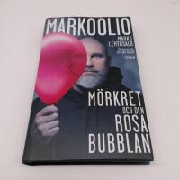 Markoolio, m&ouml;rkret och den rosa bubblan