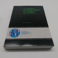 Unified Introduction to Linear Algebra: Models, Methods and Theory