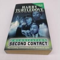 Colonization: Second Contact