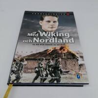 Med Wiking och Nordland : 16 &aring;r och norsk SS-soldat