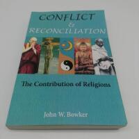 Conflict and Reconciliation: The Contribution of Religions -