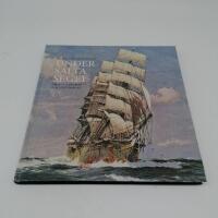 Under salta segel : om seglande skepp och livet ombord