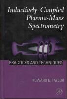 Inductively coupled plasma-mass spectrometry - practices and techniques