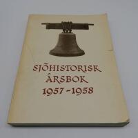 Sj&ouml;historisk &Aring;rsbok 1957-1958